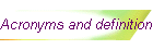 Acronyms and definitions