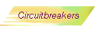 Circuitbreakers